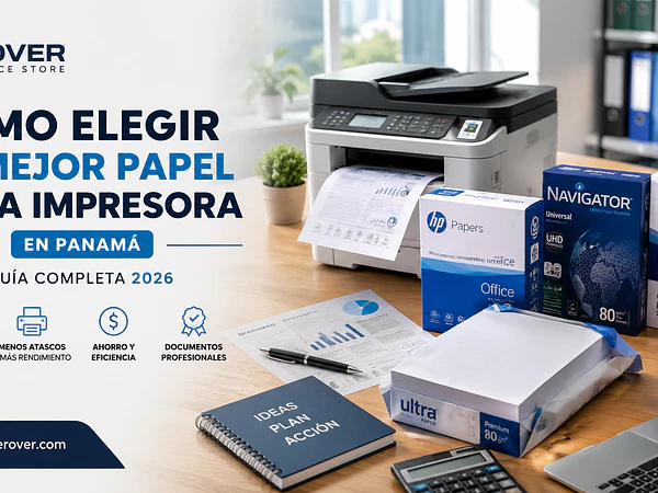 Cómo elegir el mejor papel para impresora en Panamá (Guía 2026)