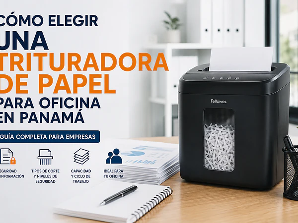 Cómo Elegir una Trituradora de Papel para Oficina en Panamá