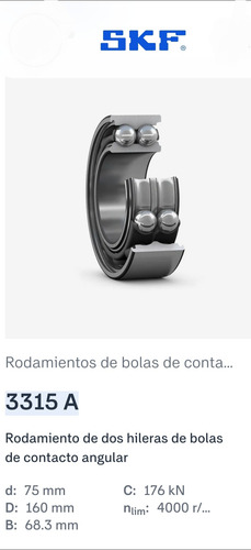Rodamiento 3315 A - De Contacto Angular Medidas: 75x160x68.3 3