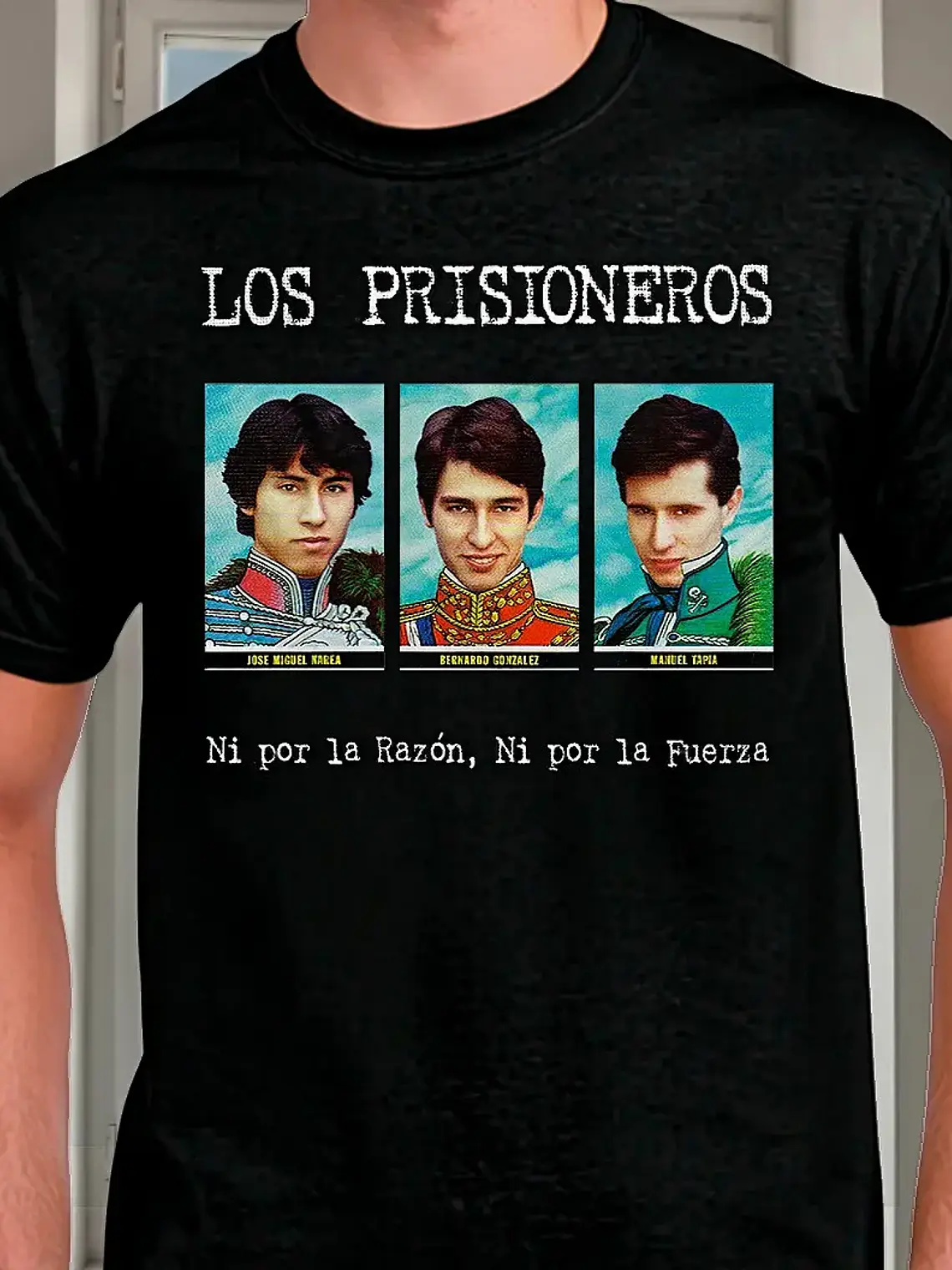 Polera Los Prisioneros - Ver 01 - Ni Por La Razon Ni Por La Fuerza 2