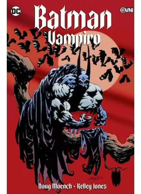 Batman: Vampiro, De Doug Moench. Editorial Ovni Press Dc, Tapa Blanda, Edición 1 En Español