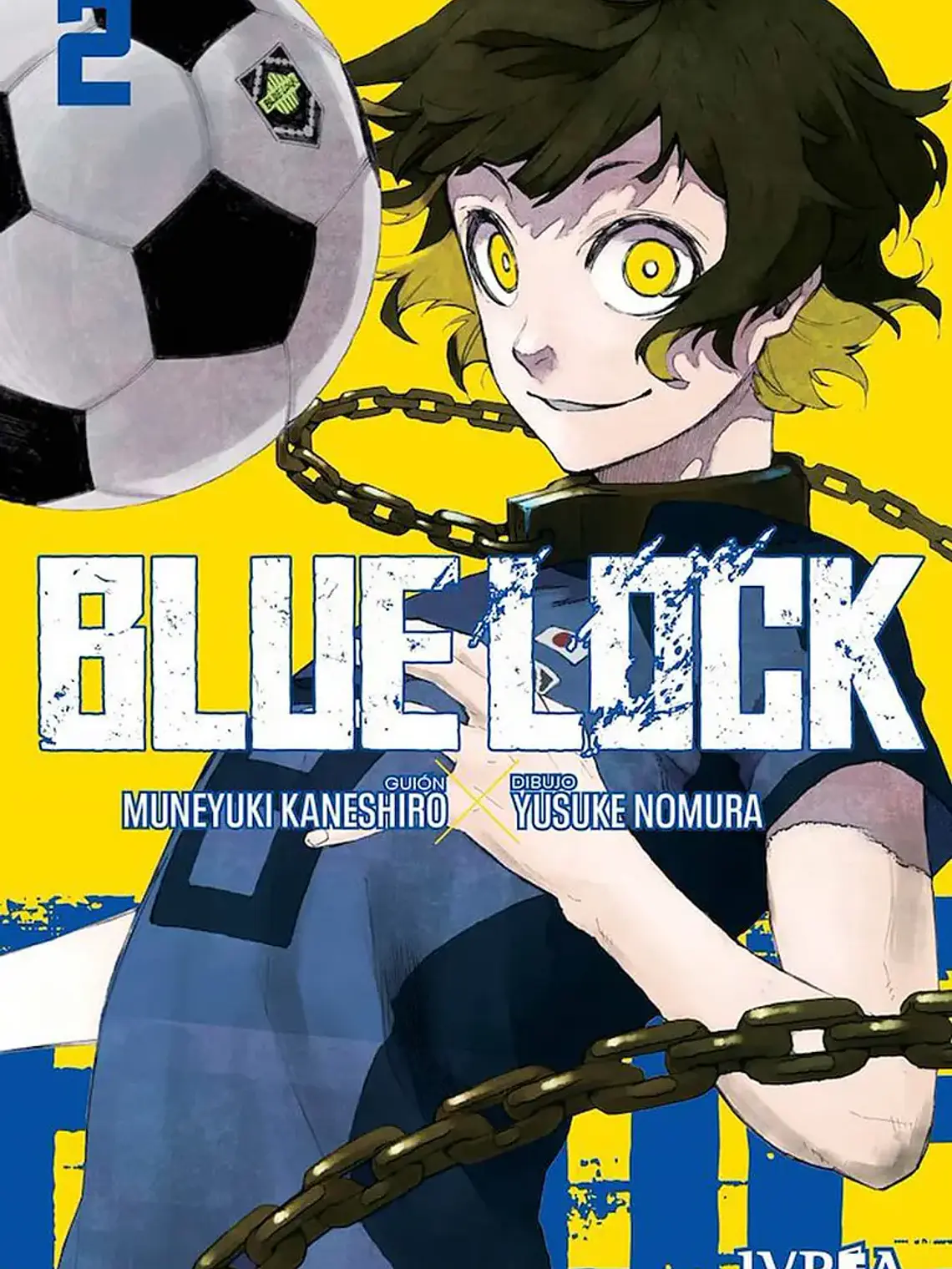 BLUE LOCK, de KANESHIRO & NOMURA 02 Ivrea Manga, 2022 1