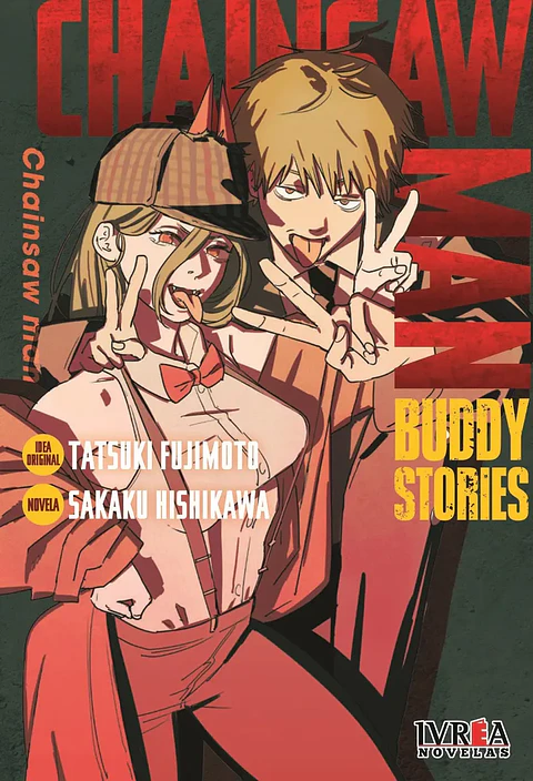 Chainsaw Man: Buddy Stories - Fujimoto - Hishikawa, De Fujimoto, Tatsuki. Editorial Ivrea, Tapa Blanda En Español