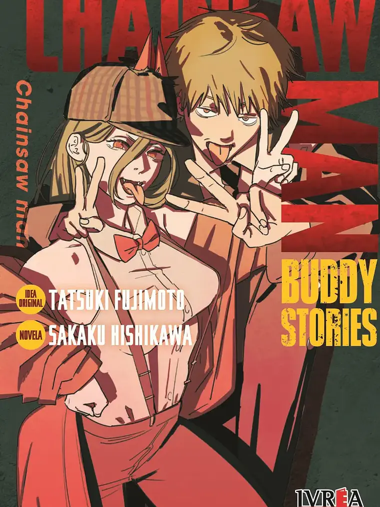 Chainsaw Man: Buddy Stories - Fujimoto - Hishikawa, De Fujimoto, Tatsuki. Editorial Ivrea, Tapa Blanda En Español 1