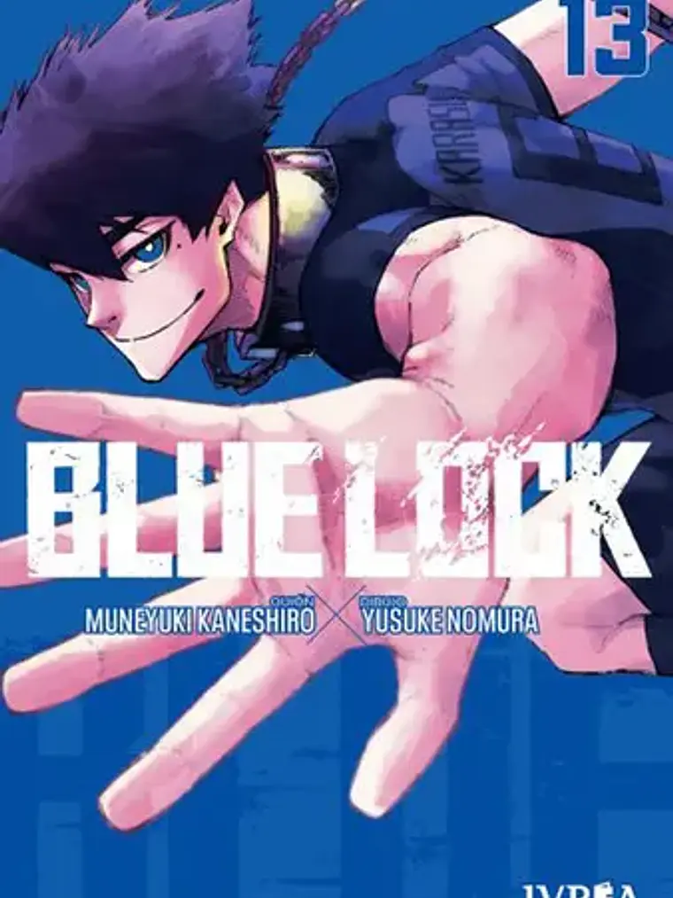 Blue Lock 13, De Muneyuki Kaneshiro, Yusuke Nomura. Serie Blue Lock, Vol. 13. Editorial Ivrea, Tapa Blanda, Edición 1 En Español, 2023 1