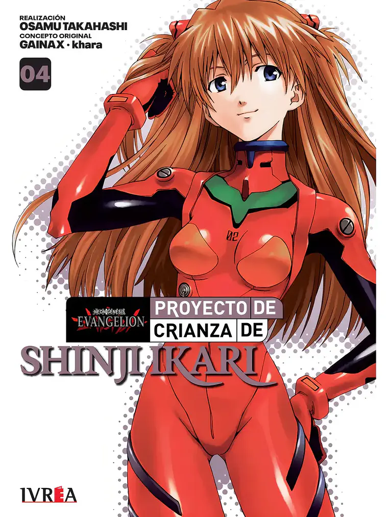 Evangelion - Proyecto De Crianza De Shinji Ikari 04, De Osamu Takahashi. Evangelion - Proyecto De Crianza De Shinji Ikari, Vol. 4. Editorial Ivrea, Tapa Blanda En Español, 2024 1