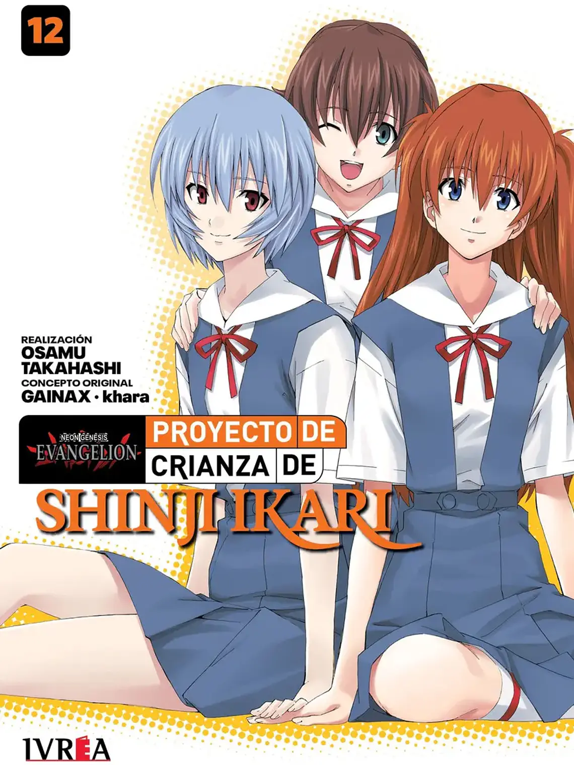 Evangelion: Proyecto De Crianza De Shinji Ikari 12 N/e, De Takahashi, Osamu. Neon Genesis Evangelion, Vol. 12. Editorial Ivrea, Tapa Blanda En Español 1