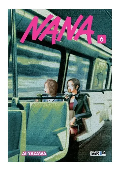Libro Nana 6 - Ai Yazawa - Manga - Ivrea