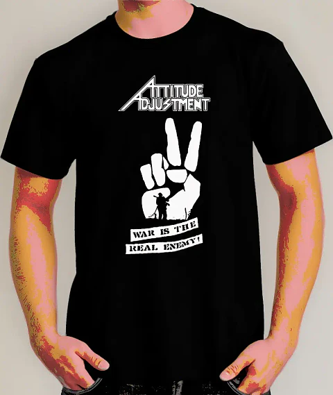 Polera Attitude Adjustment - Ver 01 - War Is The Real Enemy