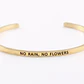 Pulseras de acero inoxidable-No rain, no flowers - Miniatura 2