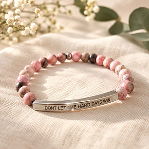 Pulsera rosa Dont let the hard days win