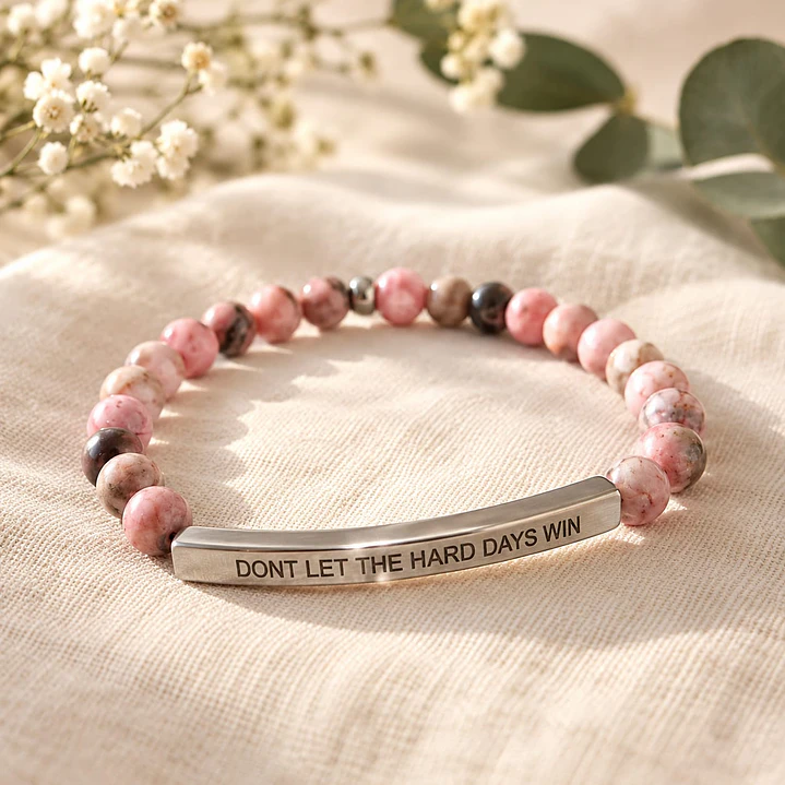 Pulsera rosa Dont let the hard days win 1