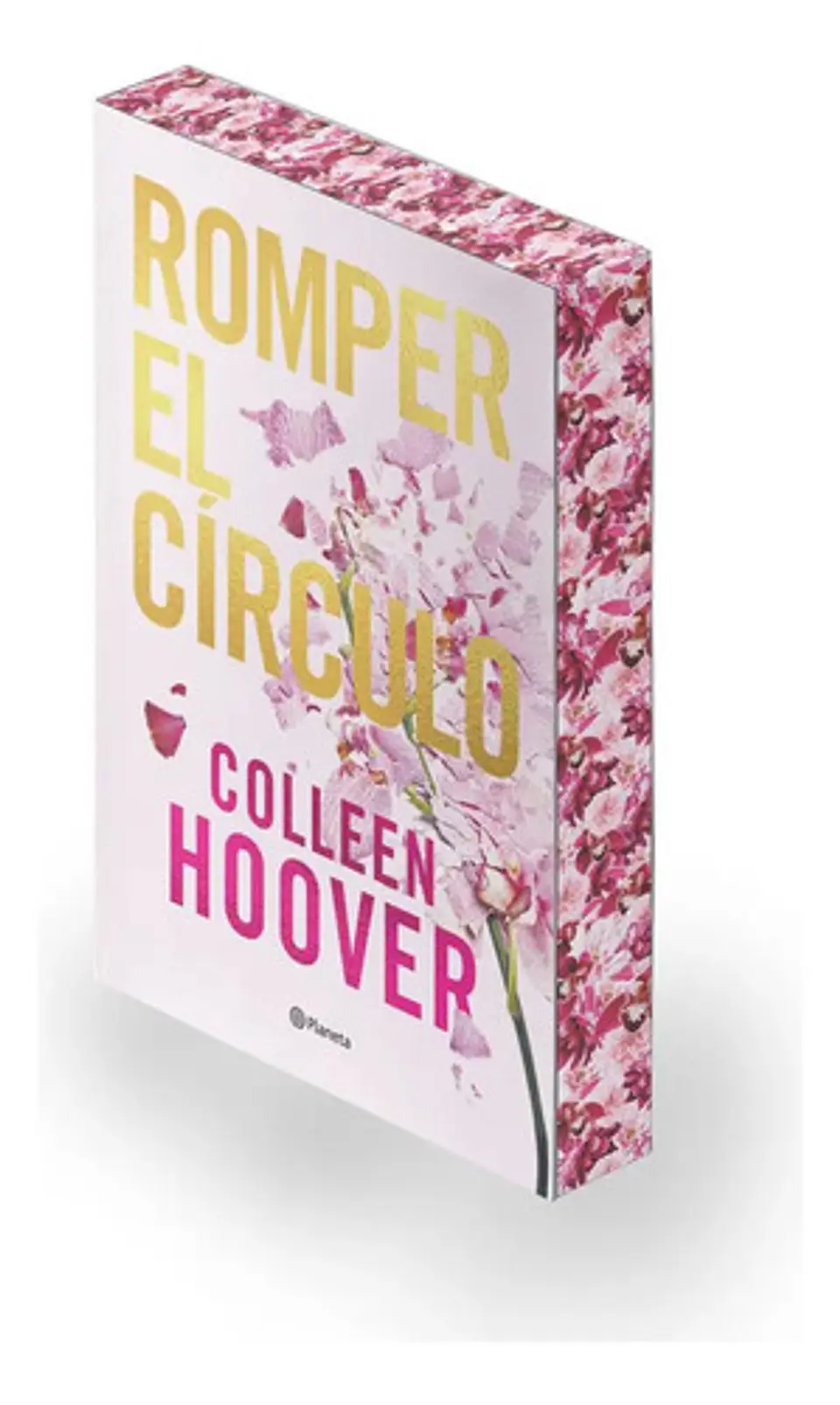 Romper El Circulo It Ends With Us Ed. Especial Con Cantos, D 1