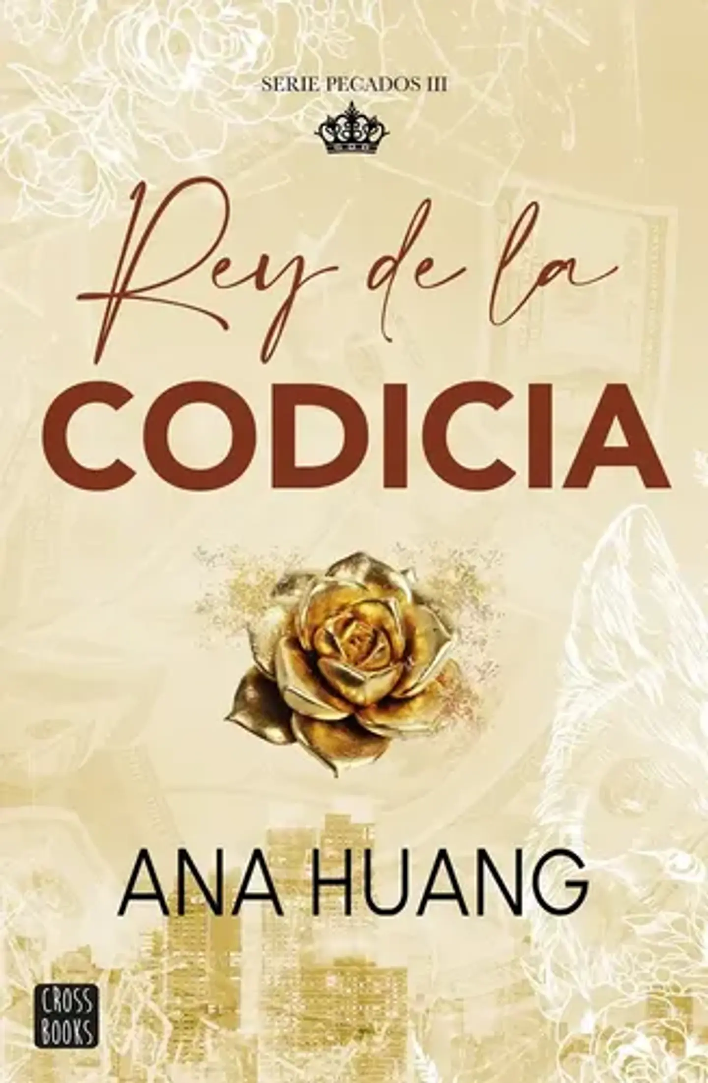 Pecados 3. Rey De La Codicia - Ana Huang 1