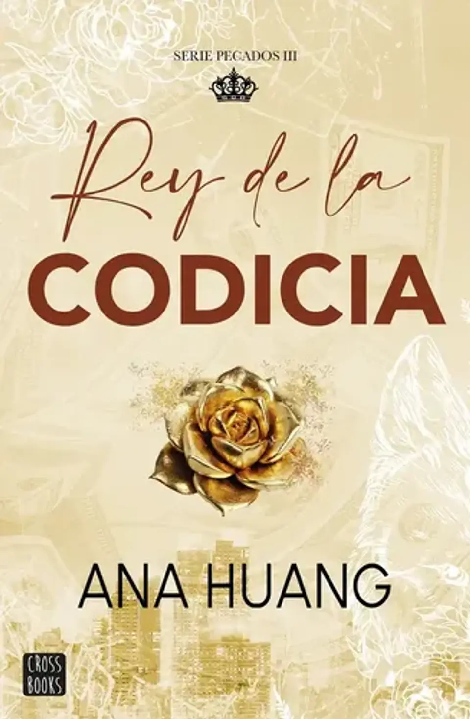 Pecados 3. Rey De La Codicia - Ana Huang 1