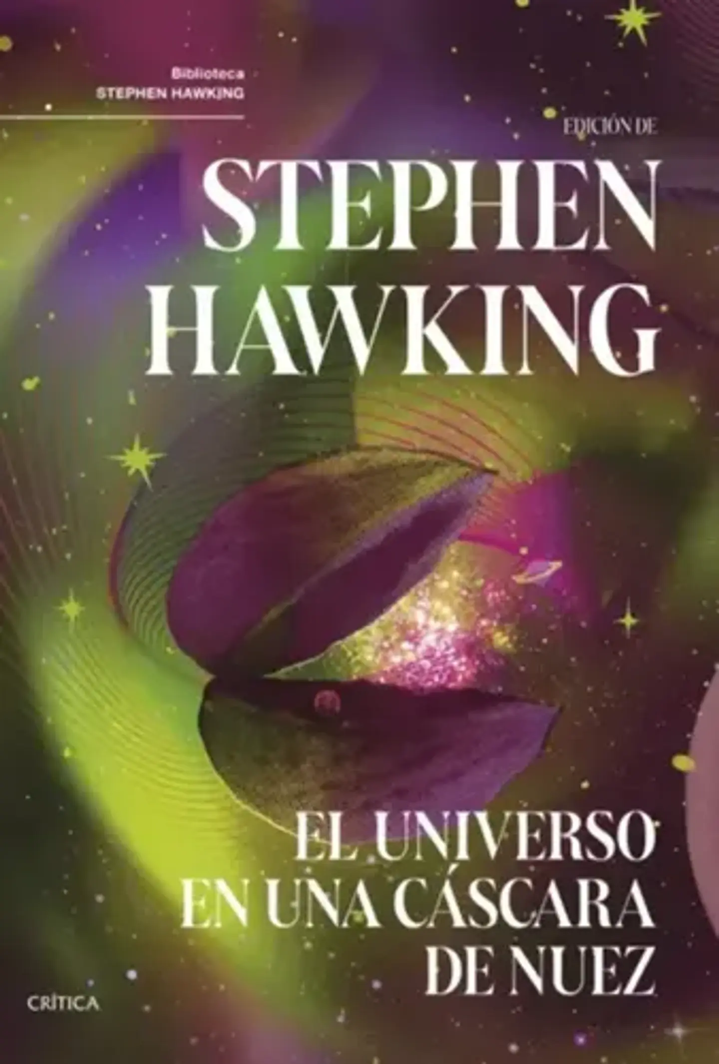 Libro El Universo En Una Cáscara De Nuez - Stephen Hawking - Editorial: Crítica - Tapa Blanda 1