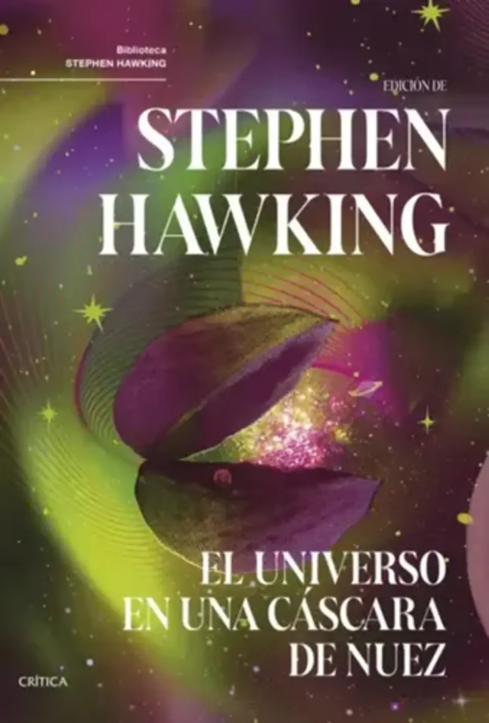 Libro El Universo En Una Cáscara De Nuez - Stephen Hawking - Editorial: Crítica - Tapa Blanda 1