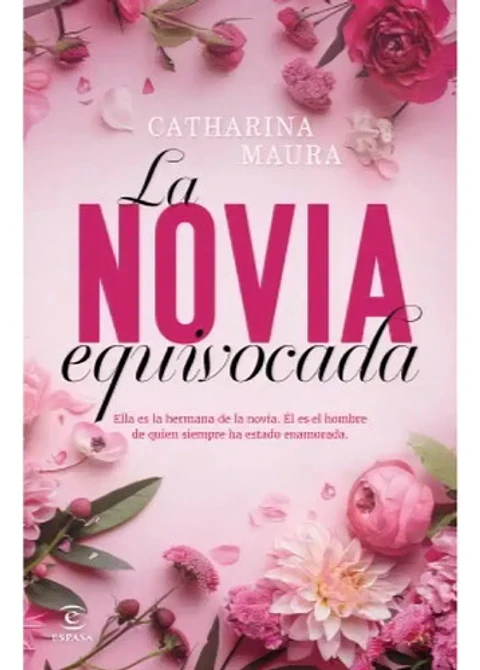 La Novia Equivocada / Catharina Maura