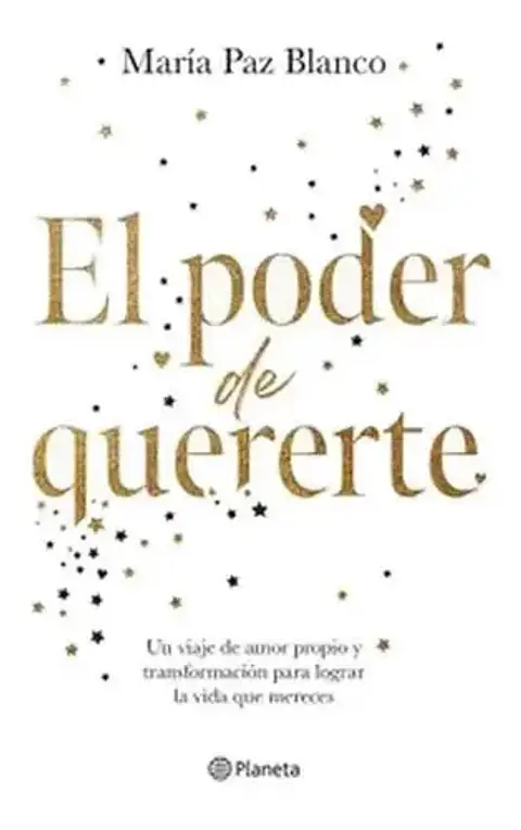 El Poder De Quererte / María Paz Blanco