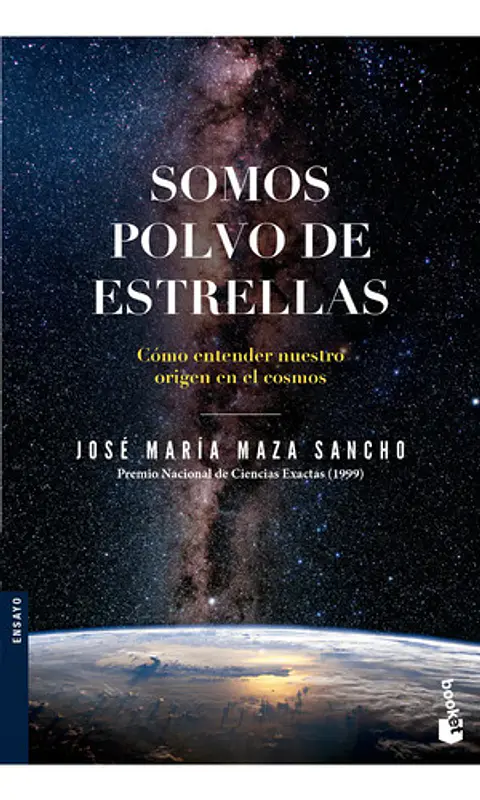Somos Polvo De Estrellas / José Maza