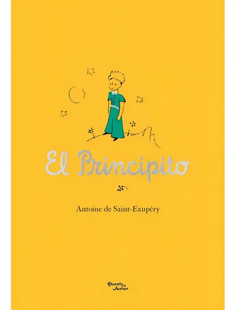 El Principito, Antoine De Saint-exupéry