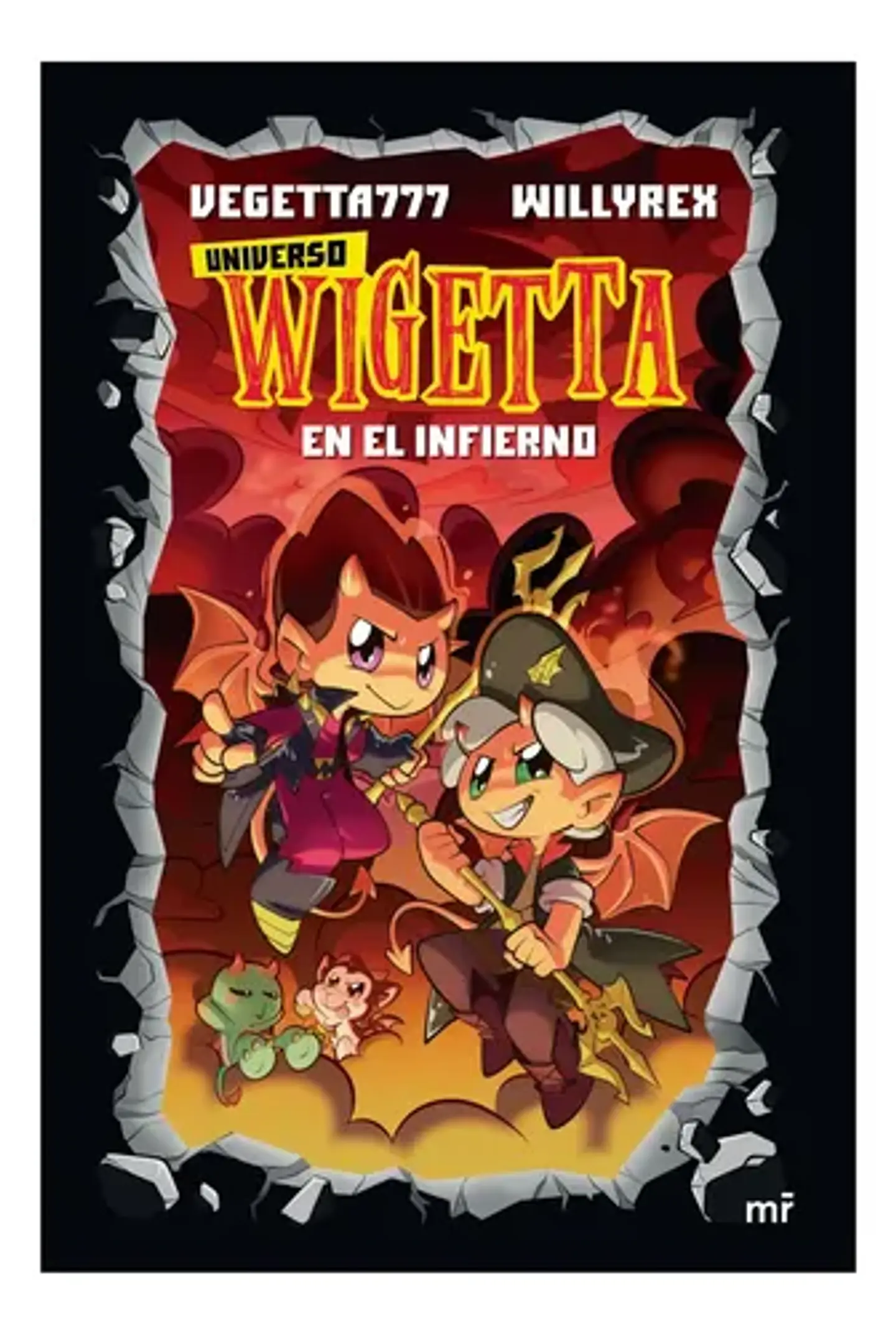 Universo Wigetta 1. En El Infierno 1