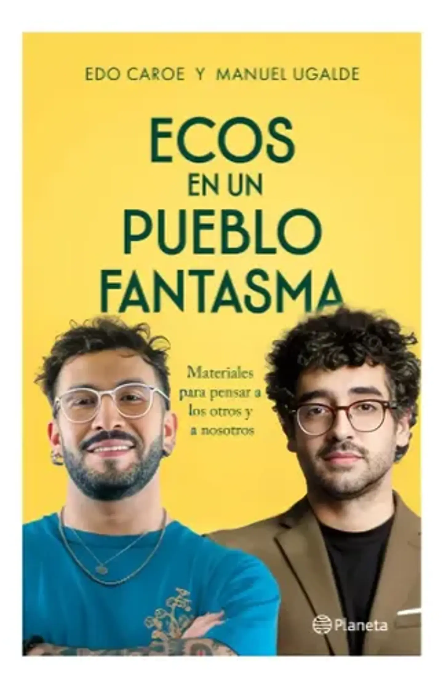 Ecos De Un Pueblo Fantasma: Edo Caroe 1