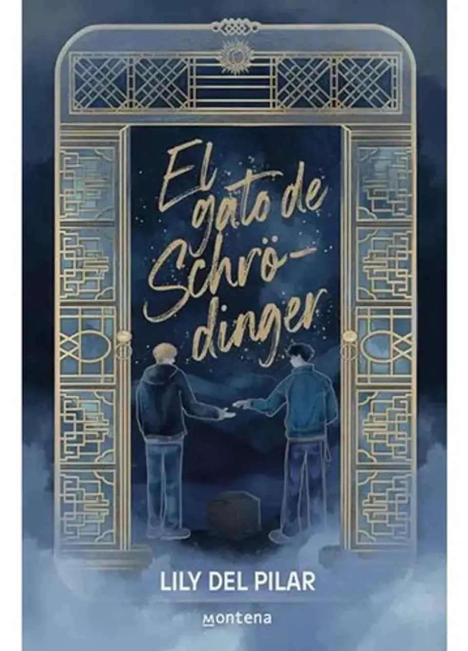 El Gato De Schrodinger, De Iily Del Pilar. Editorial Ediciones Montena - Prh, Tapa Blanda En Español, 0 1