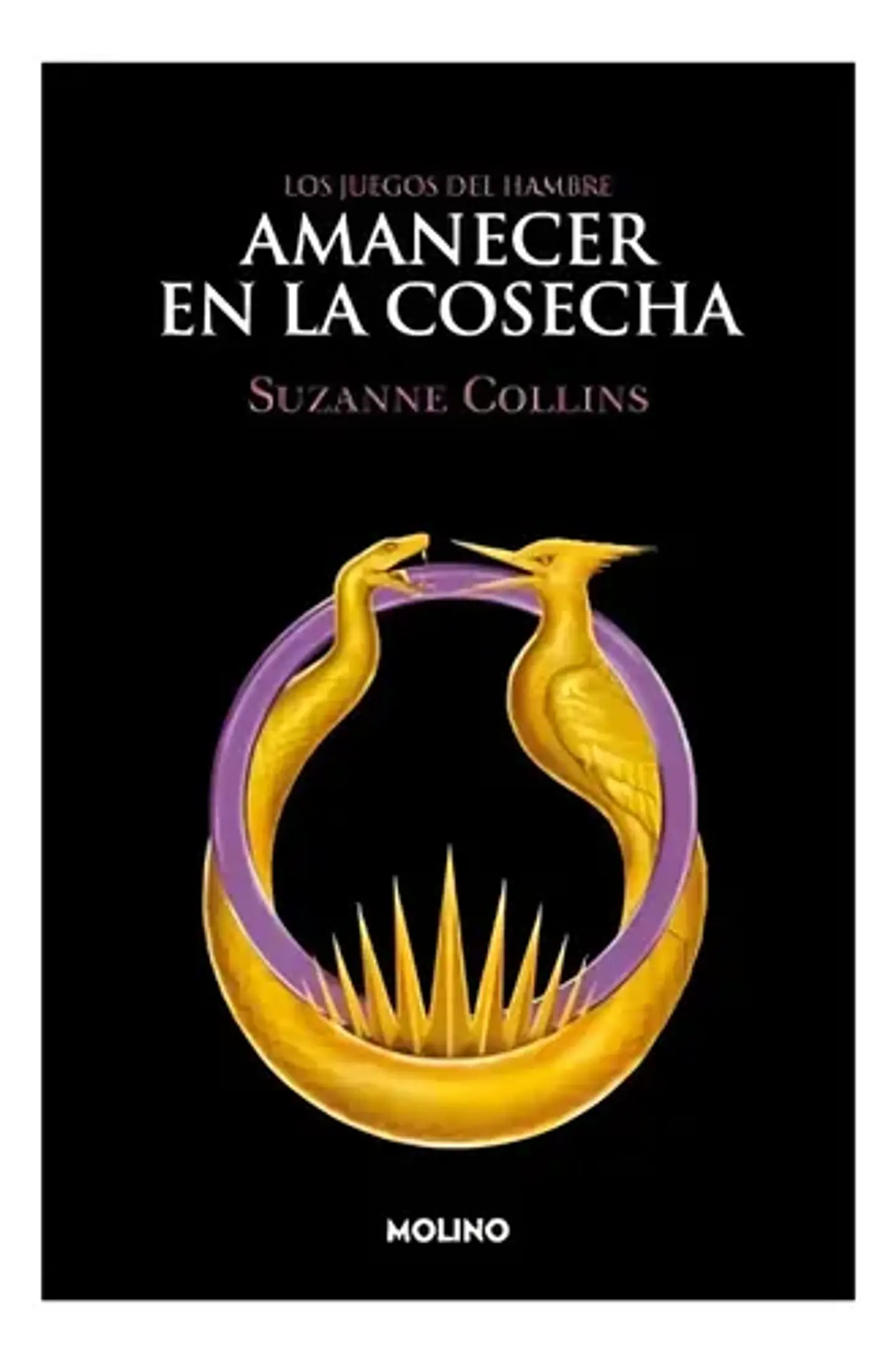 Juegos Del Hambre Amanecer En La Cosecha - Suzanne Collins 1