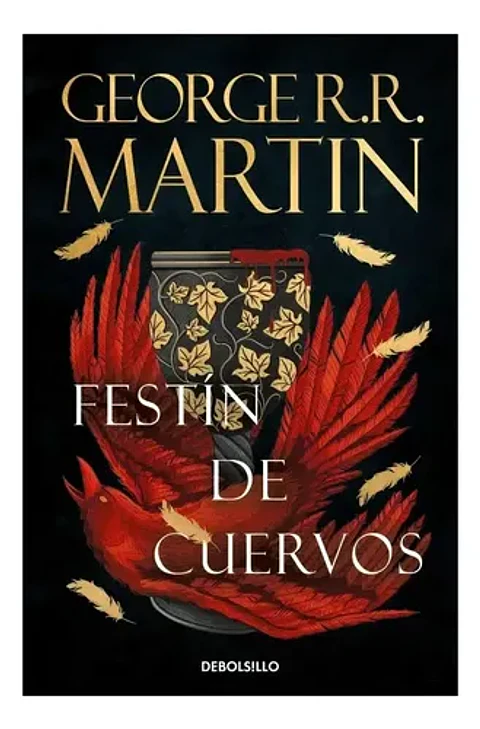 Libro Festín De Cuervos (canción De Hielo Y Fuego 4) / Geor