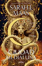 Ciudad Medialuna 3: Casa De Flama Y Sombra - Sarah J. Maas - Miniatura 1