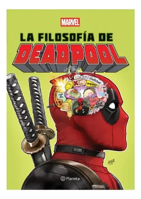 Libro La Filosofía De Deadpool /marvel