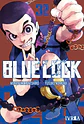 Blue Lock, De Muneyuki Kaneshiro. Blue Lock, Vol. 32. Editorial Ivrea Argentina, Tapa Blanda, Edición 1 En Español, 2025 - thumbnail 2
