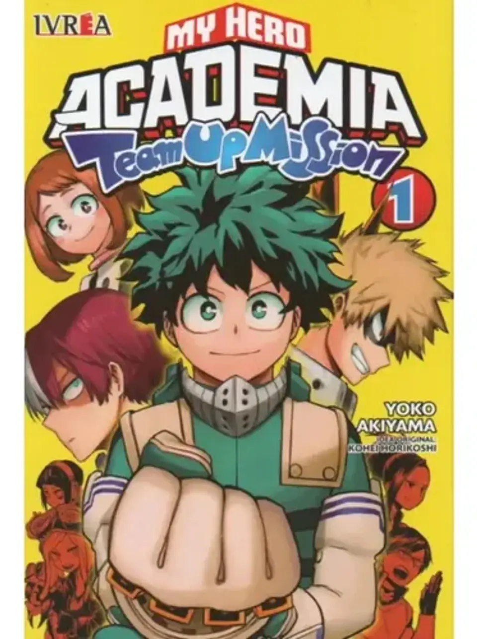 Manga My Hero Academia Team Up Mission Tomo 1 Ivrea Dgl 2