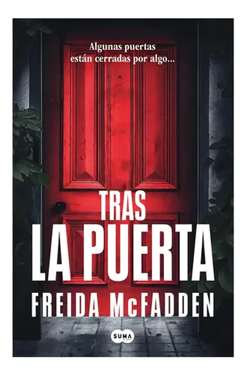 Tras La Puerta - Freida Mcfadden