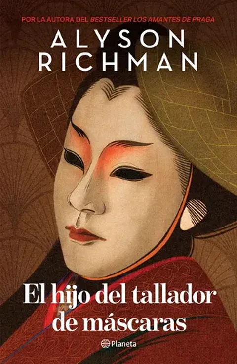 El Hijo Del Tallador De Mascaras, De Richman, Alyson. Editorial Planeta - Planetachile, Tapa Blanda En Español, 2025
