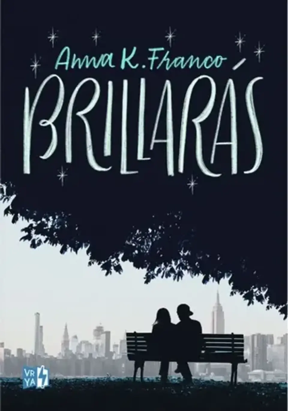 Brillarás -anna K.franco 1