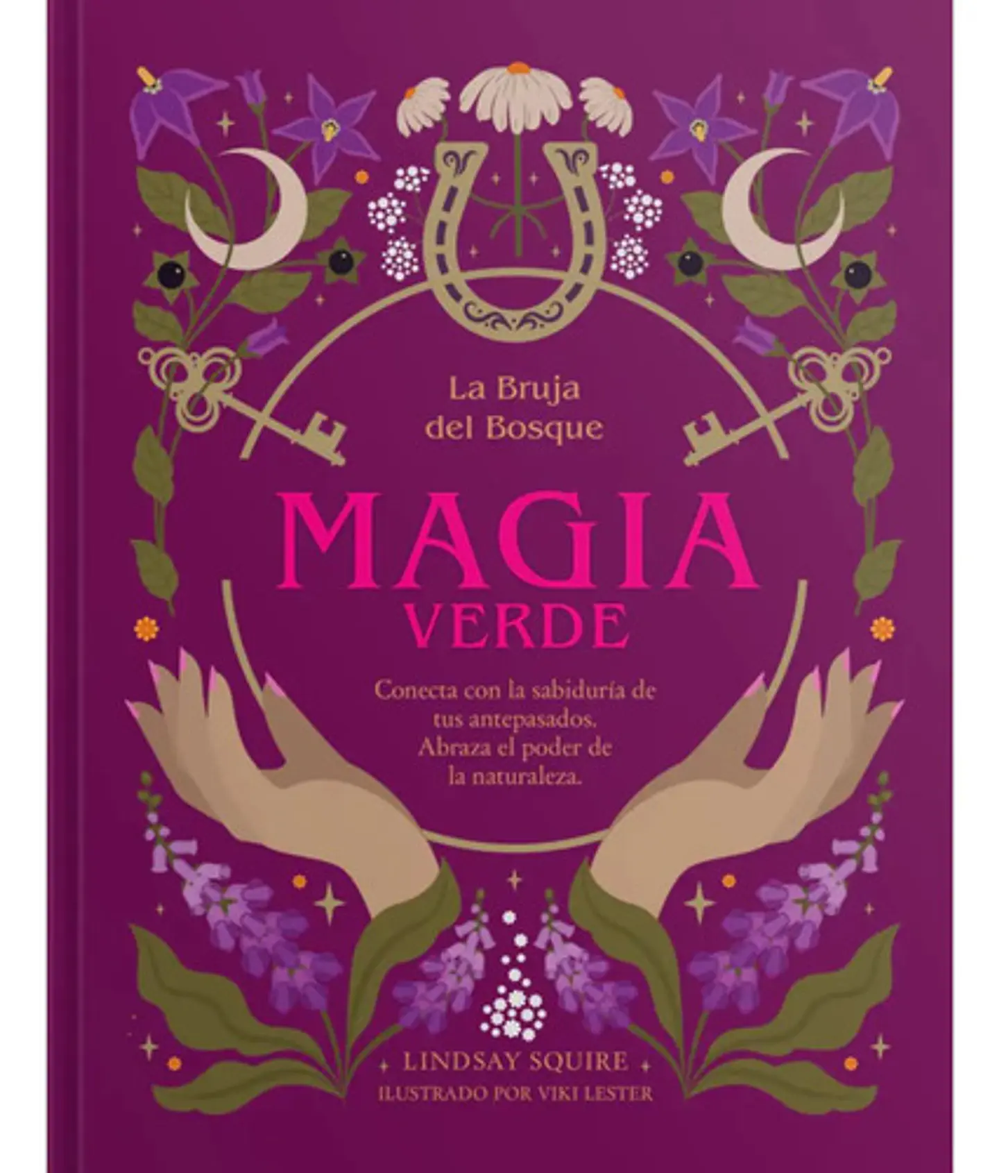 Libro Magia Verde - La Bruja Del Bosque 1