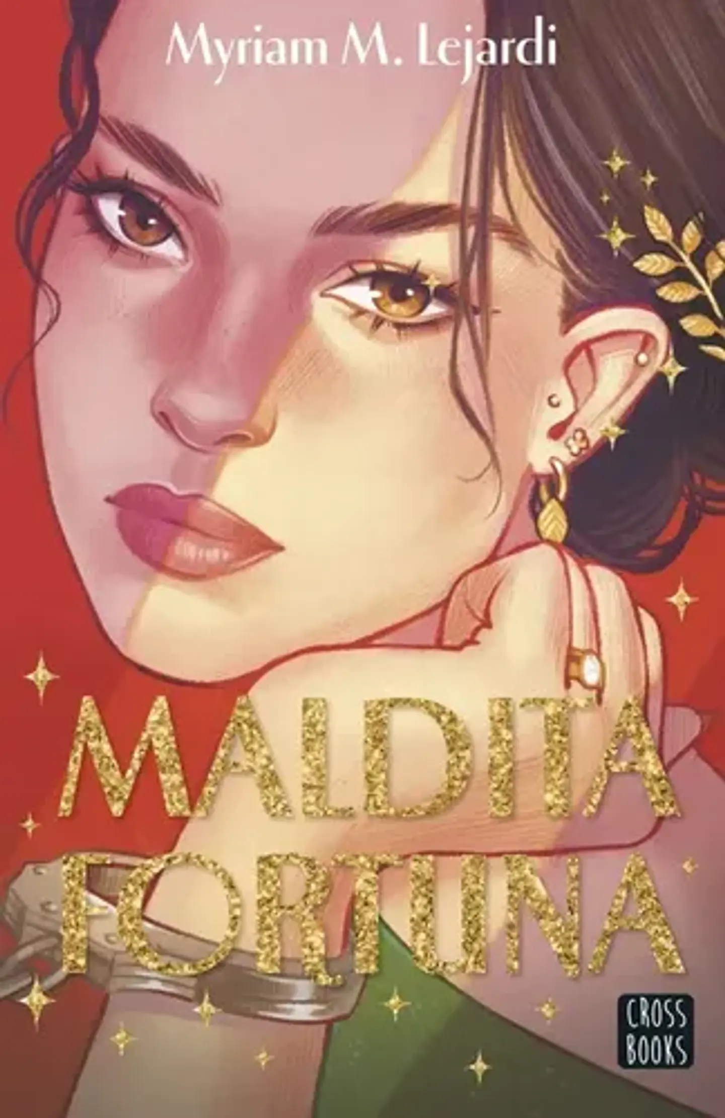 Maldita Fortuna - Lejardi Myriam M. 1