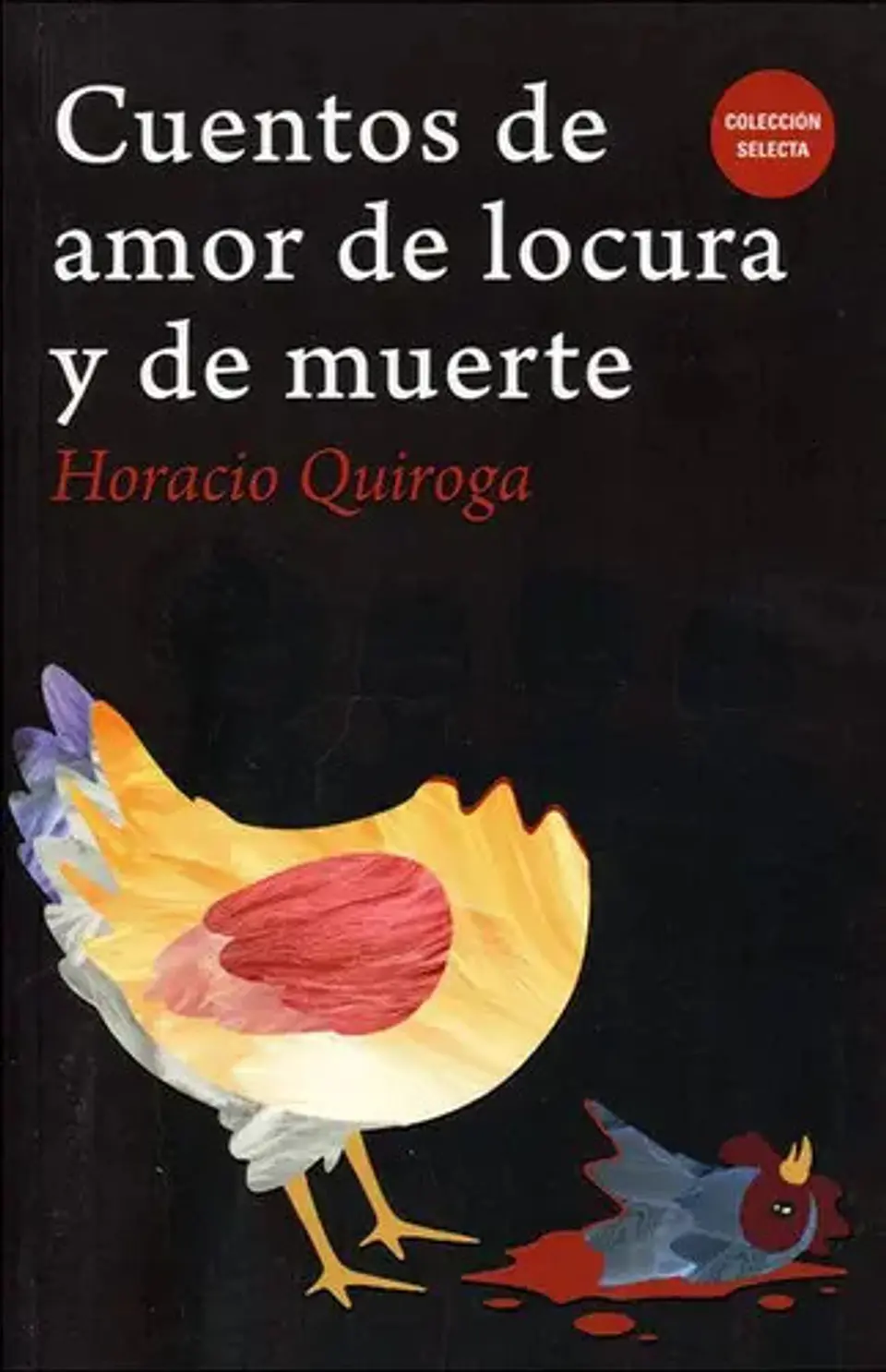 Cuentos De Amor De Locura Y De Muerte, De Quiroga, Horacio. Editorial Biblok En Español 1