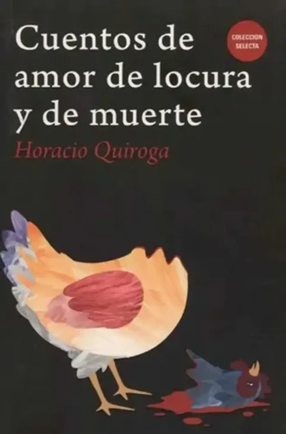 Cuentos De Amor De Locura Y De Muerte, De Quiroga, Horacio. Editorial Biblok En Español 2