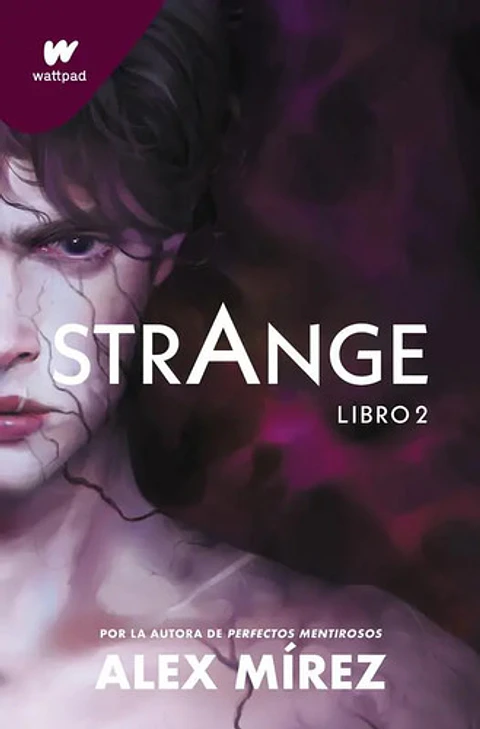 Strange 2 De Alex Mírez.editorial Montena