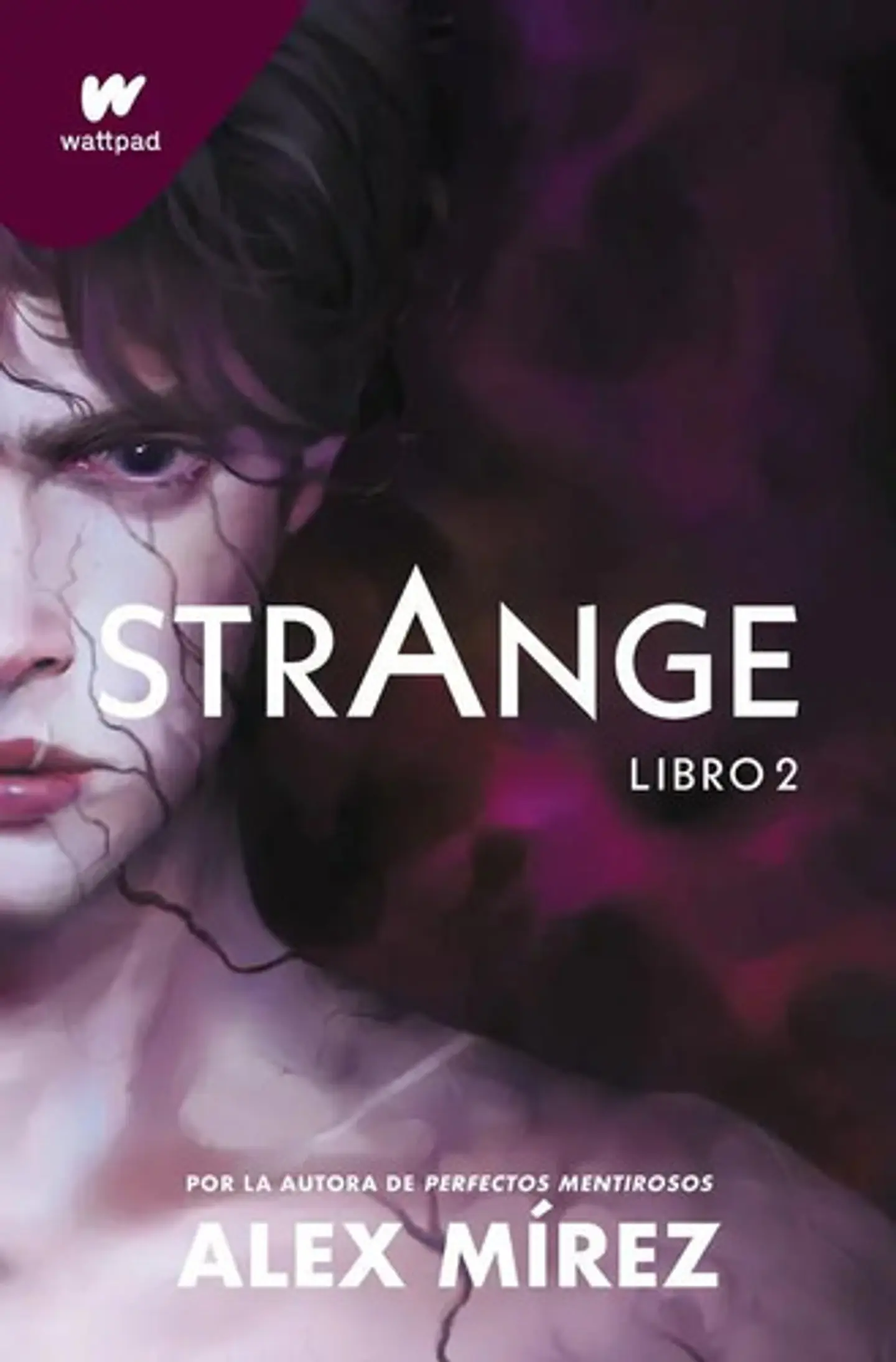 Strange 2 De Alex Mírez.editorial Montena 1