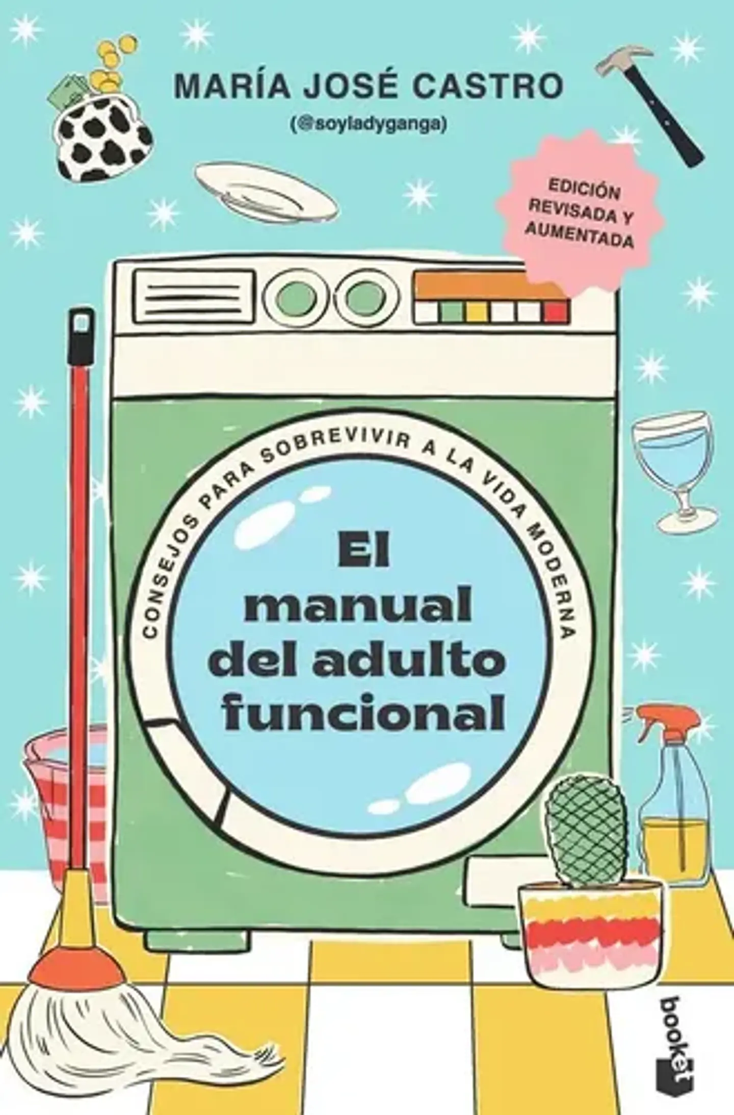 Libro El Manual Del Adulto Funcional, De María José Castro. Editorial Booket, Tapa Blanda (2000) 1