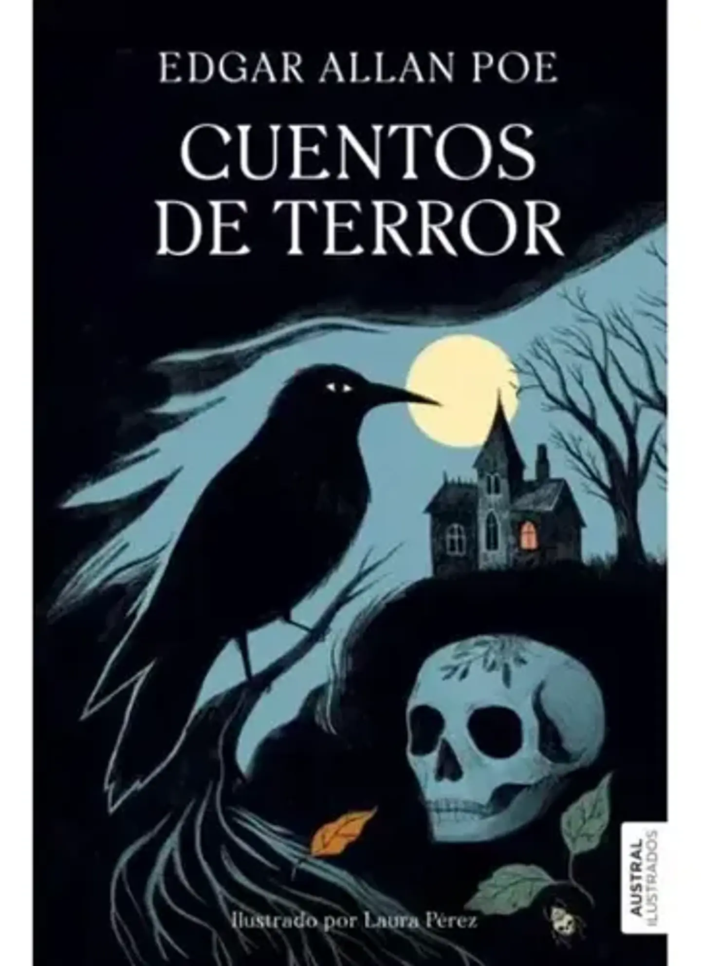 Cuentos De Terror. Edgar Allan Poe. Edición Austral 1