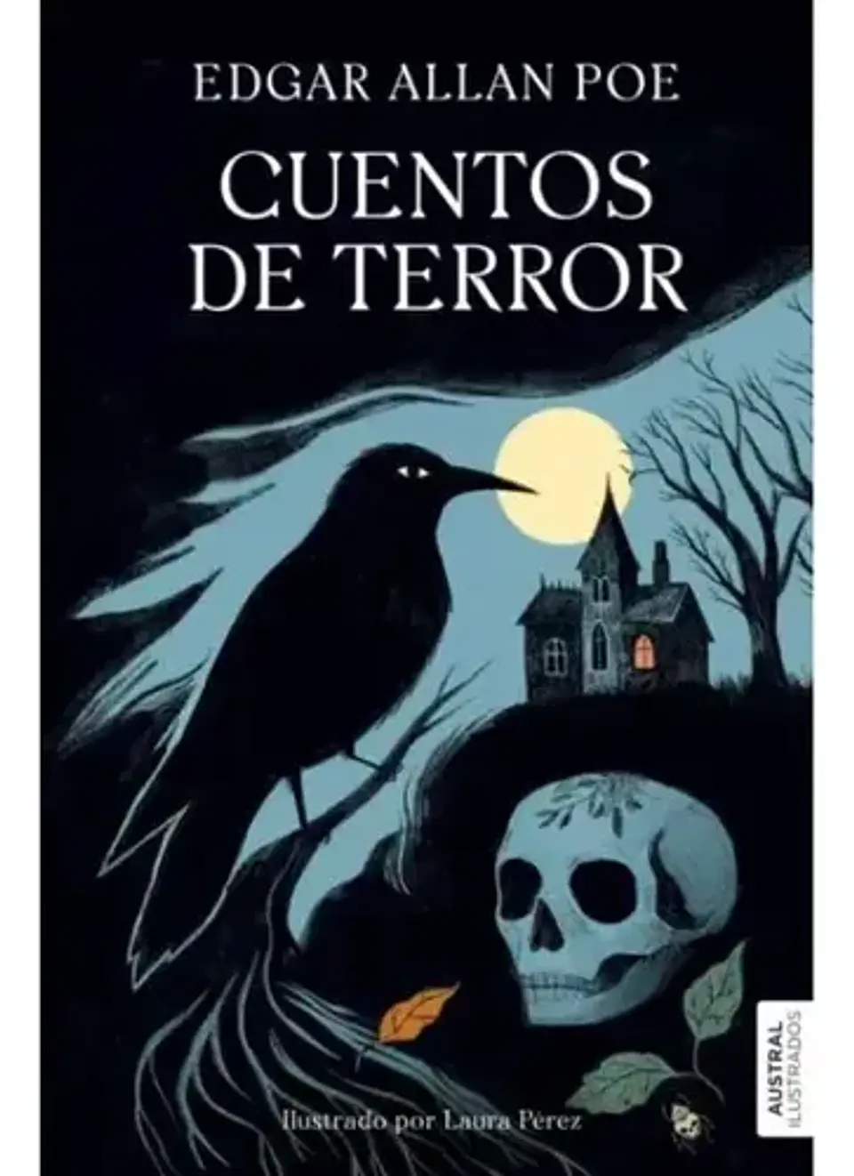 Cuentos De Terror. Edgar Allan Poe. Edición Austral 1