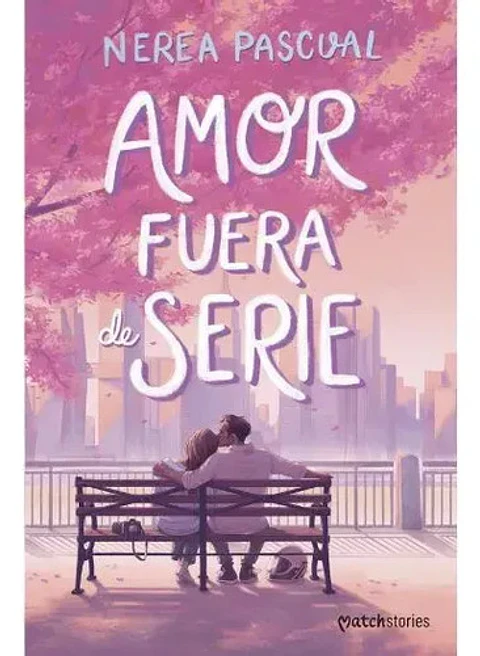 Amor Fuera De Serie - Pascual, Nerea
