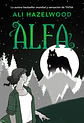Libro Alfa, De Ali Hazelwood, Vol. 1. Faeris Editorial, Tapa Blanda - Miniatura 1