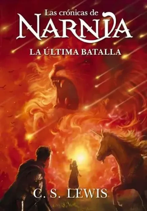 Libro La Ultima Batalla, De C. S. Lewis, Vol. 7.
