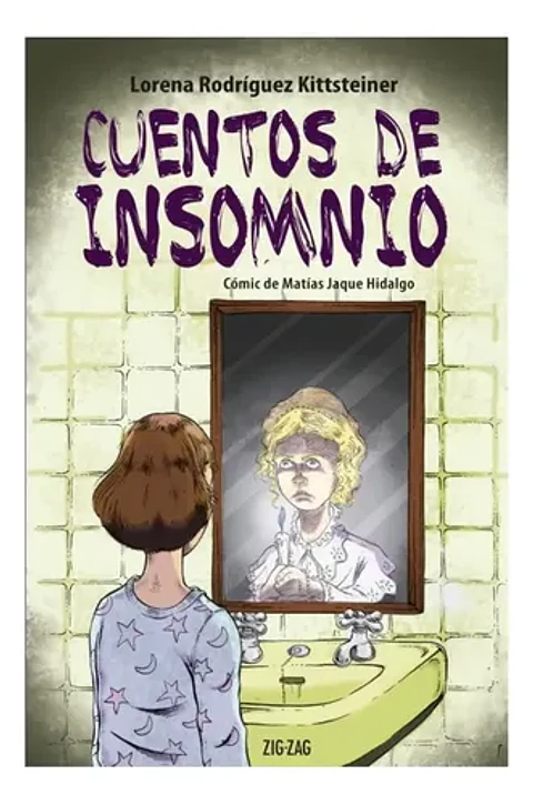 Cuentos De Insomnio - Lorena Rodríguez Kittsteiner